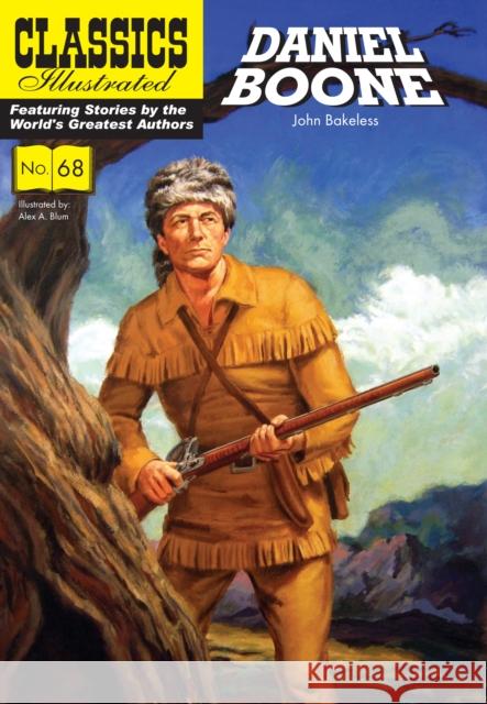 Daniel Boone John Bakeless 9781911238324 Classic Comic Store Ltd - książka