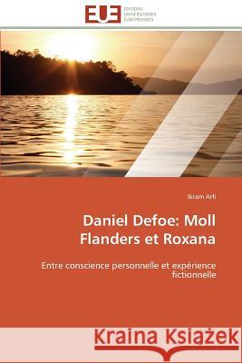Daniel Defoe: Moll Flanders Et Roxana Arfi-I 9783841789631 Editions Universitaires Europeennes - książka