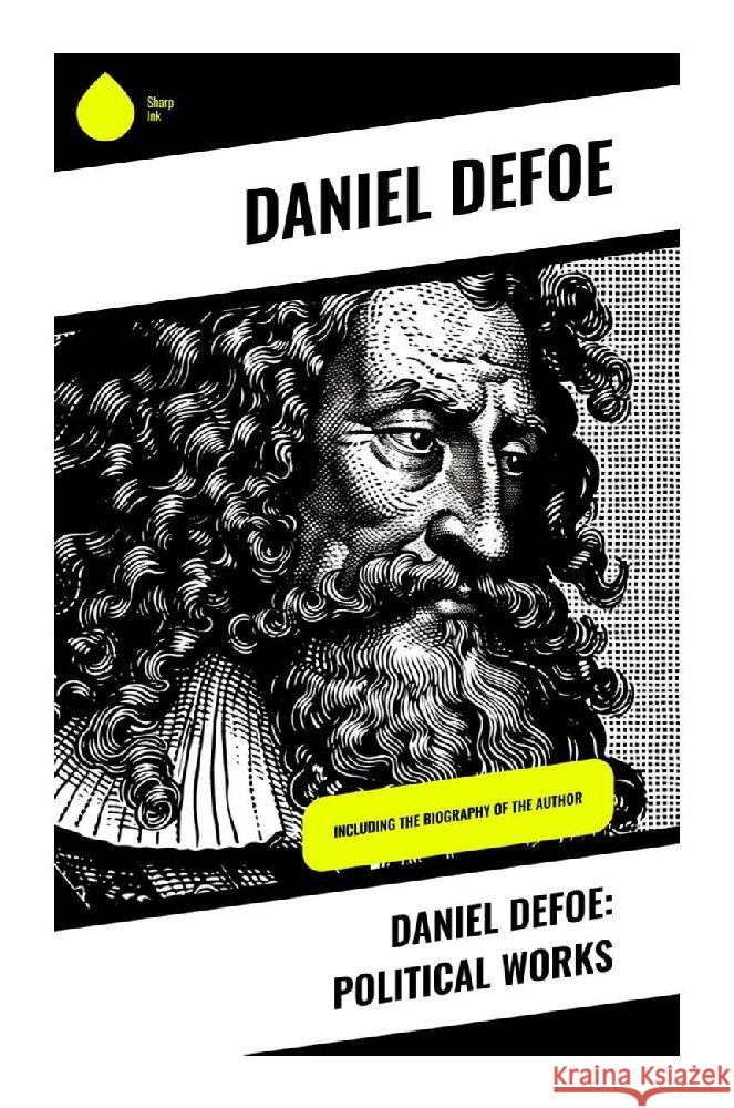 Daniel Defoe: Political Works Defoe, Daniel 9788028355470 Sharp Ink - książka