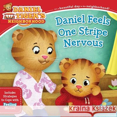 Daniel Feels One Stripe Nervous: Includes Strategies to Cope with Feeling Worried Alexandra Casse Jason Fruchter 9781534487994 Simon Spotlight - książka