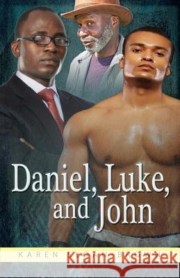 Daniel, Luke, and John Karen Sloan-Brown 9780991551798 Brown Reflections - książka