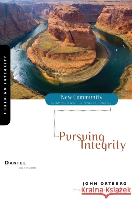 Daniel: Pursuing Integrity Ortberg, John 9780310280538 Zondervan - książka