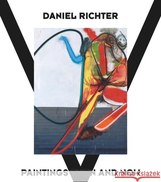 Daniel Richter: Paintings Then and Now  9783775750882 Hatje Cantz - książka