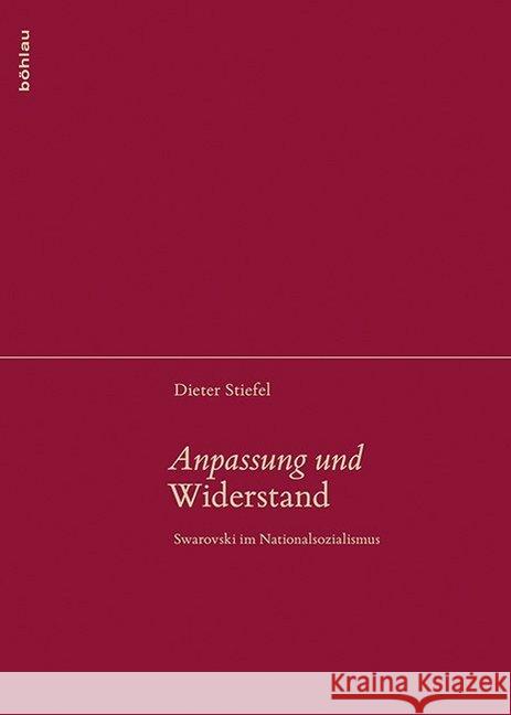 Daniel Swarovski (1862-1956): Es Hatte Konnen, Alles Ganz Anders Kommen ... Dieter Stiefel 9783205795445 Bohlau Verlag - książka