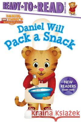 Daniel Will Pack a Snack: Ready-To-Read Ready-To-Go! Gallo, Tina 9781534411180 Simon Spotlight - książka