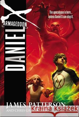 Daniel X: Armageddon Patterson, James 9780316101776 Little Brown and Company - książka