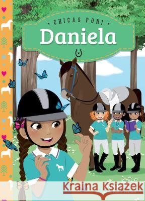 Daniela (Spanish Version) Lisa Mullarkey Paula Franco 9781614796220 Magic Wagon - książka