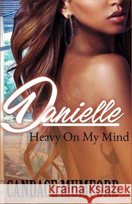 Danielle Candace Mumford 9781719508803 Createspace Independent Publishing Platform - książka