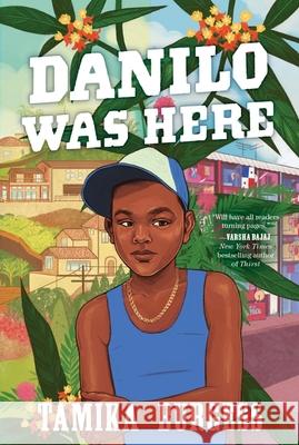 Danilo Was Here Tamika Burgess 9780063159679 HarperCollins - książka
