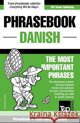 Danish phrasebook and 1500-word dictionary Andrey Taranov 9781784924454 T&p Books - książka