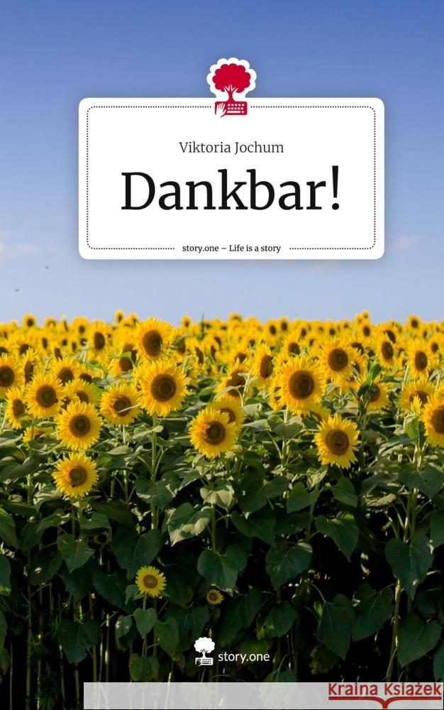 Dankbar!. Life is a Story - story.one Jochum, Viktoria 9783711547965 story.one publishing - książka