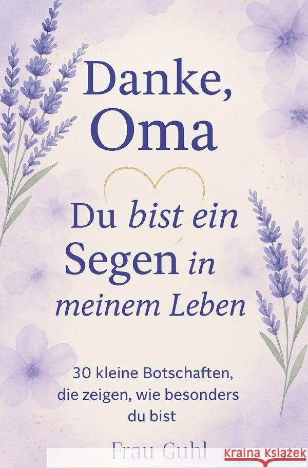 Danke, Oma Guhl, Frau 9783565034604 epubli - książka