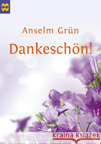 Dankeschön! Grün, Anselm 9783896805270 Vier Türme - książka