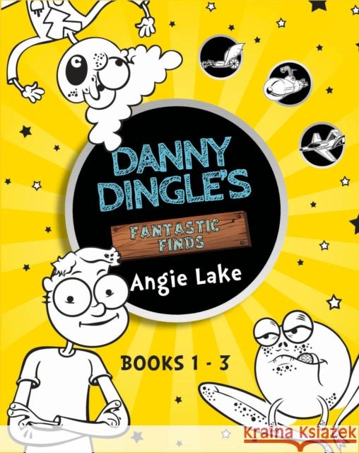 Danny Dingle's Fantastic Finds: Books 1-3 Angie Lake 9781782262466  - książka