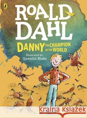 Danny, the Champion of the World (colour edition) Dahl Roald 9780141357874 Penguin Random House Children's UK - książka