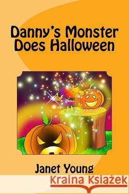 Danny's Monster Does Halloween Janet Young Vladimir Cebu 9781539461265 Createspace Independent Publishing Platform - książka