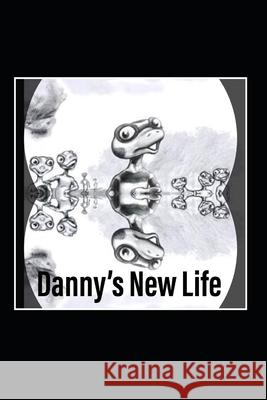 Danny's New Life: A Salamander at a Lizard School? Jerec Velez, Jeff Jumper 9781078346900 Independently Published - książka