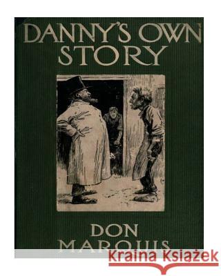 Danny's own story. NOVEL Illustrated by: E.W. Kemble Kemble, E. W. 9781537428475 Createspace Independent Publishing Platform - książka