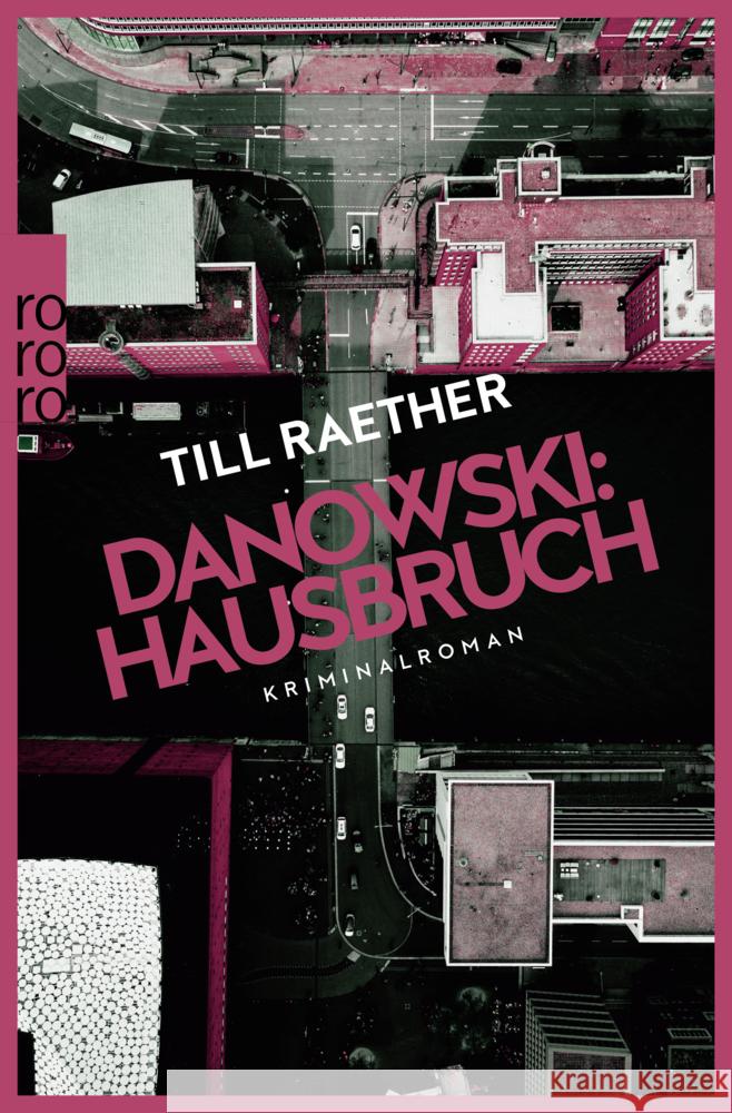 Danowski: Hausbruch Raether, Till 9783499010255 Rowohlt TB. - książka