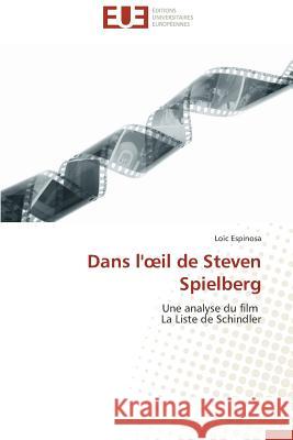 Dans L' Il de Steven Spielberg Espinosa-L 9783841735768 Editions Universitaires Europeennes - książka