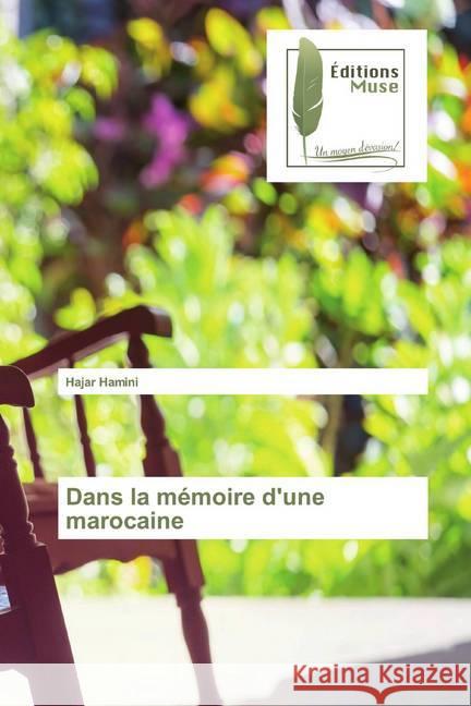 Dans la mémoire d'une marocaine Hamini, Hajar 9786202293723 Editions Muse - książka