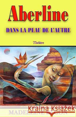 Dans la peau de l'autre: Aberline Desmangles, Albert 9782923507033 Canado-Haitiens Debout Pour Haiti / Voix Sans - książka
