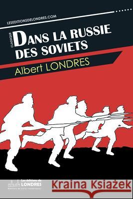 Dans la Russie des Soviets Londres, Albert 9781911572039 Editions de Londres - książka