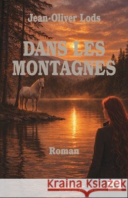Dans les montagnes Jean-Olivier Lods 9782384066124 Editions Douro - książka