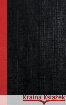 dans Traveller Casebound Hardcover Notebooks, 6 x 9, Black/Red, 108 Ruled pages Dans Books, Henderson Daniel, Dans Blank Books 9780359020164 Lulu.com - książka