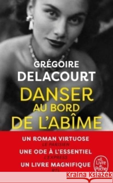 Danser au bord de l'abime Gregoire Delacourt 9782253071389 Le Livre de poche - książka