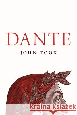 Dante John Took 9780691208930 Princeton University Press - książka