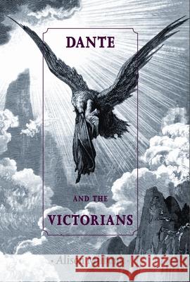 Dante and the Victorians Alison Milbank 9780719081231 Manchester University Press - książka