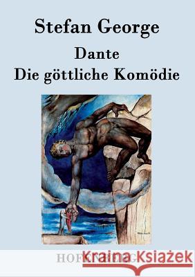 Dante. Die göttliche Komödie Stefan George 9783843072748 Hofenberg - książka