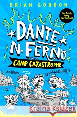Dante N. Ferno: Camp Catastrophe Brian Gordon 9781035063628 Pan Macmillan - książka