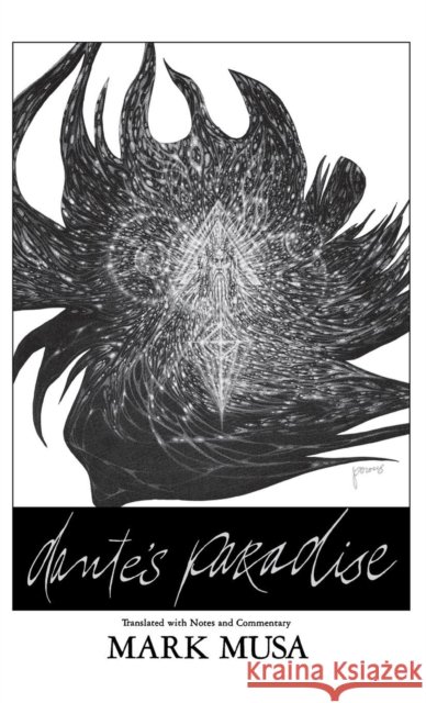 Dante's Paradise Dante Alighieri                          Mark Musa 9780253316196 Indiana University Press - książka