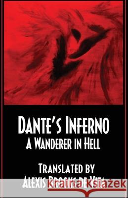 Dante's Inferno -A Wanderer In Hell Alexis Brooks De Vita 9781786956439 Fiction4all - książka