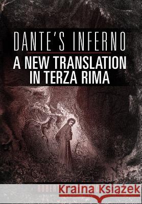 Dante's Inferno, A New Translation in Terza Rima Torrance, Robert M. 9781462845187 Xlibris Corporation - książka