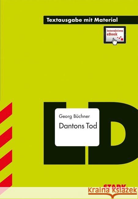 Dantons Tod : Textausgabe mit Material + interaktives eBook. Zugangscode im Buch Büchner, Georg 9783849015053 Stark - książka
