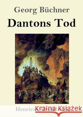 Dantons Tod (Großdruck) Georg Büchner 9783847829706 Henricus - książka