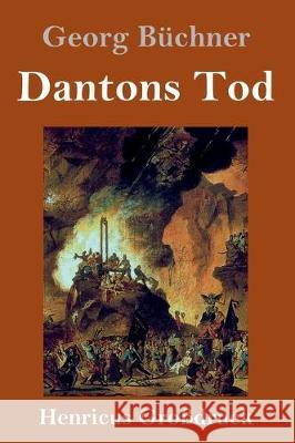Dantons Tod (Großdruck) Georg Büchner 9783847829713 Henricus - książka