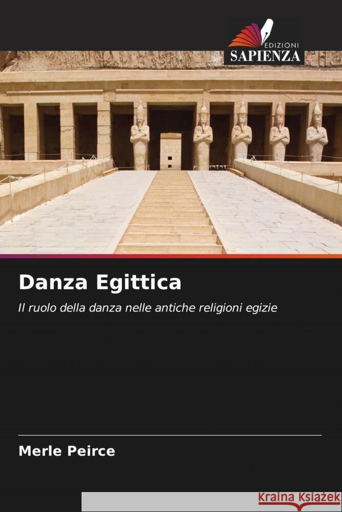 Danza Egittica Peirce, Merle 9786208366612 Edizioni Sapienza - książka