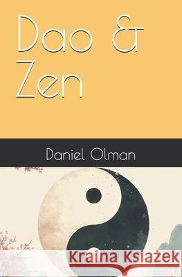 Dao & Zen Daniel Olman 9781069766717 Presse Arche Verite - książka