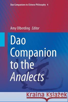 DAO Companion to the Analects Olberding, Amy 9789402407440 Springer - książka