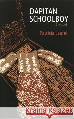 Dapitan Schoolboy Laurel, Patricia 9789715508926 Eurospan (JL) - książka