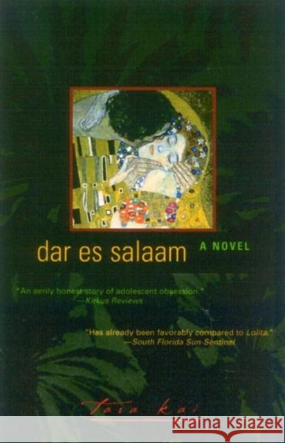 Dar es Salaam Kai, Tara 9781882593798 Bridge Works Publishing Company - książka