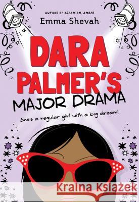 Dara Palmer's Major Drama Emma Shevah 9781492660828 Sourcebooks Jabberwocky - książka