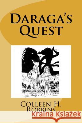 Daraga's Quest Colleen H. Robbins 9781732080300 Daraga Flight Publishing - książka