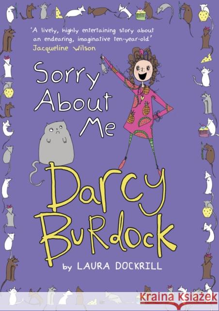 Darcy Burdock: Sorry About Me Laura Dockrill 9780552566063 Random House Children's Books - książka