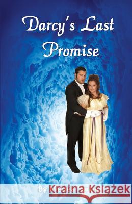 Darcy's Last Promise Medea Lena Yorba 9781493574865 Createspace - książka