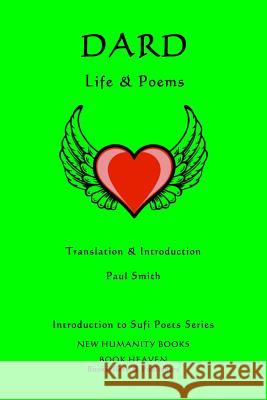 Dard - Life & Poems Dard                                     Paul Smith 9781540859808 Createspace Independent Publishing Platform - książka